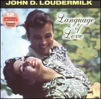 John D. Loudermilk - Language Of Love